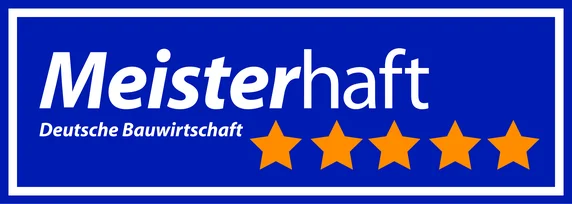 Meisterhaft 5-Sterne Siegel der Deutschen Bauwirtschaft